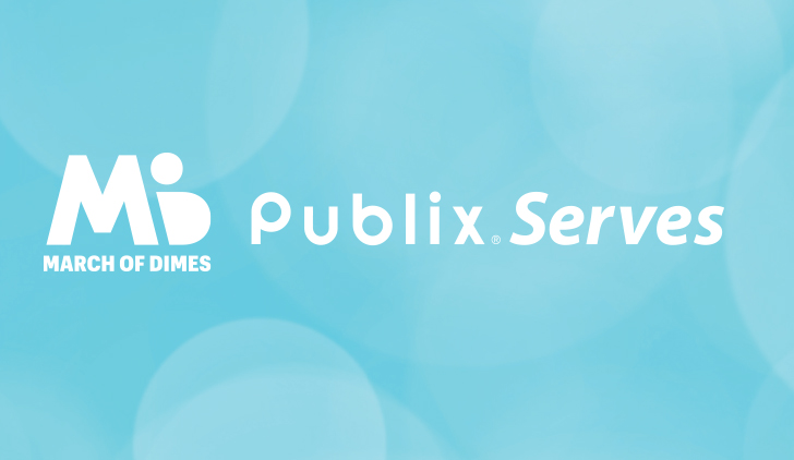 March of Dimes and Publix Serves